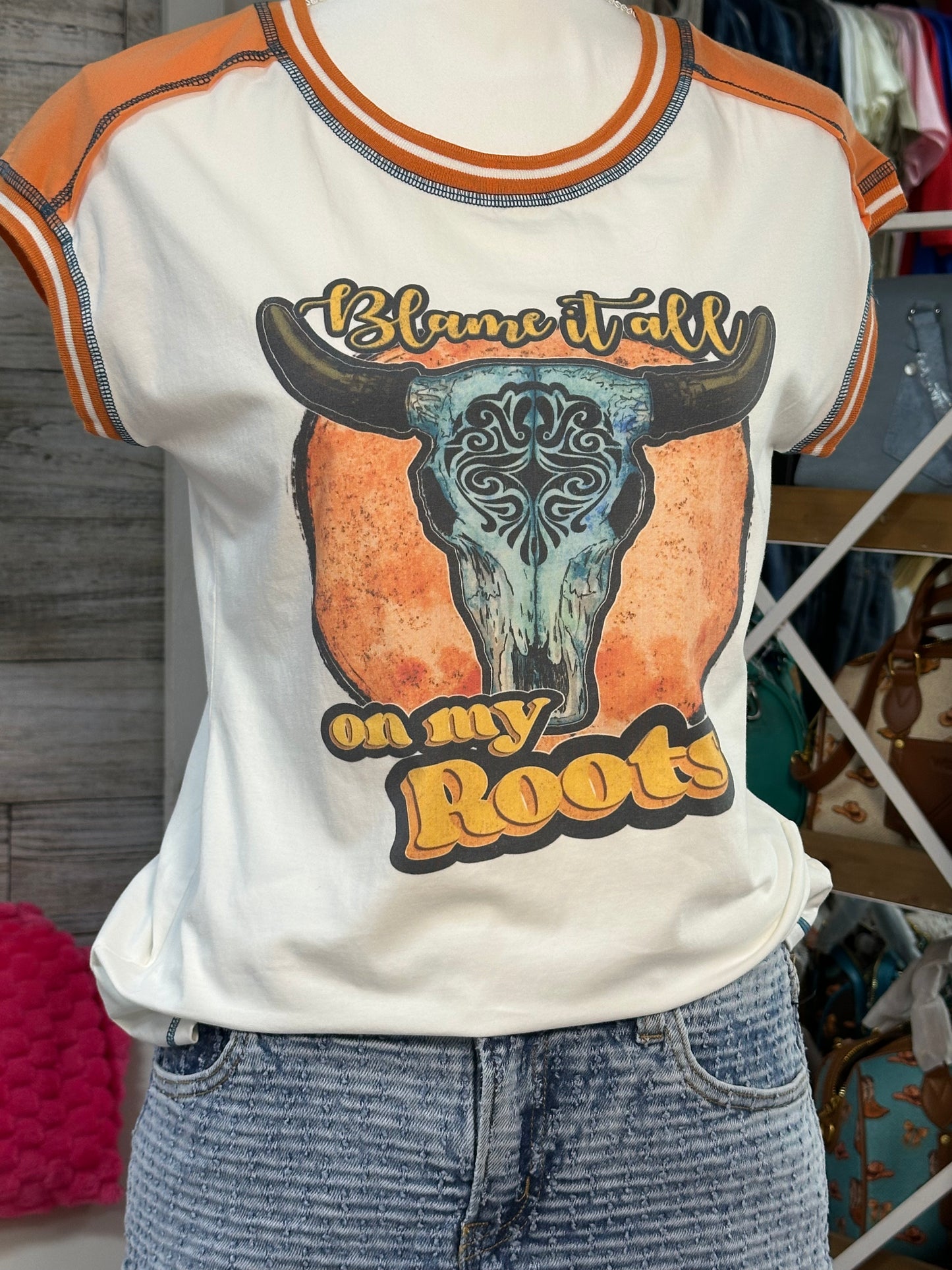 Blame it on my roots shirt